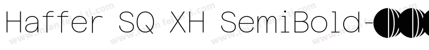Haffer SQ XH SemiBold字体转换